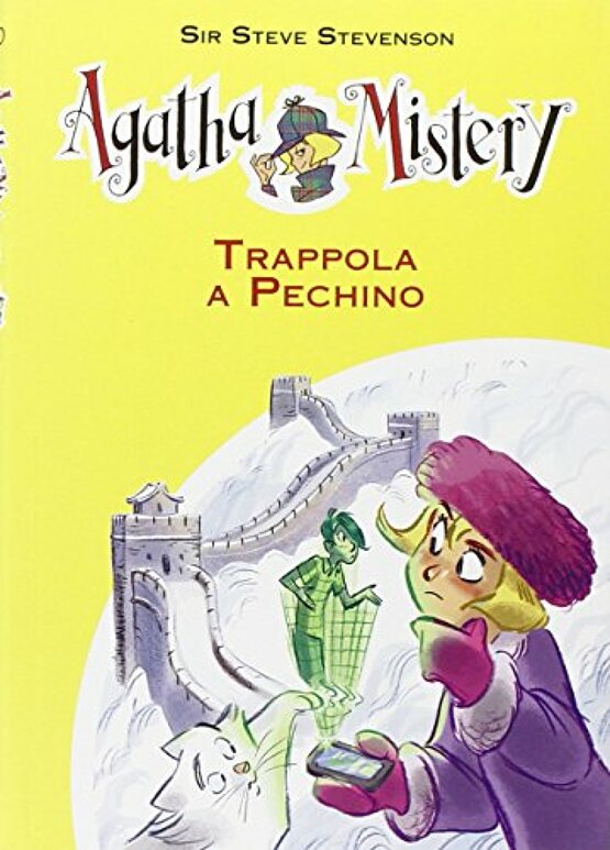 Trappola a Pechino. Agatha Mistery. Vol. 20
