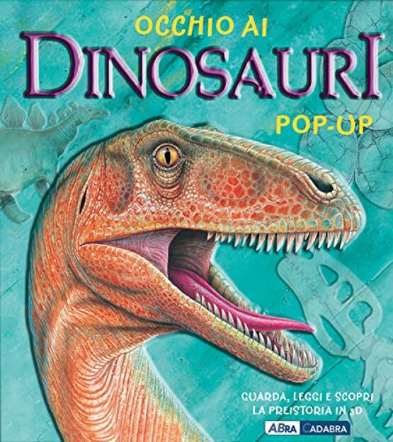 Occhio ai dinosauri