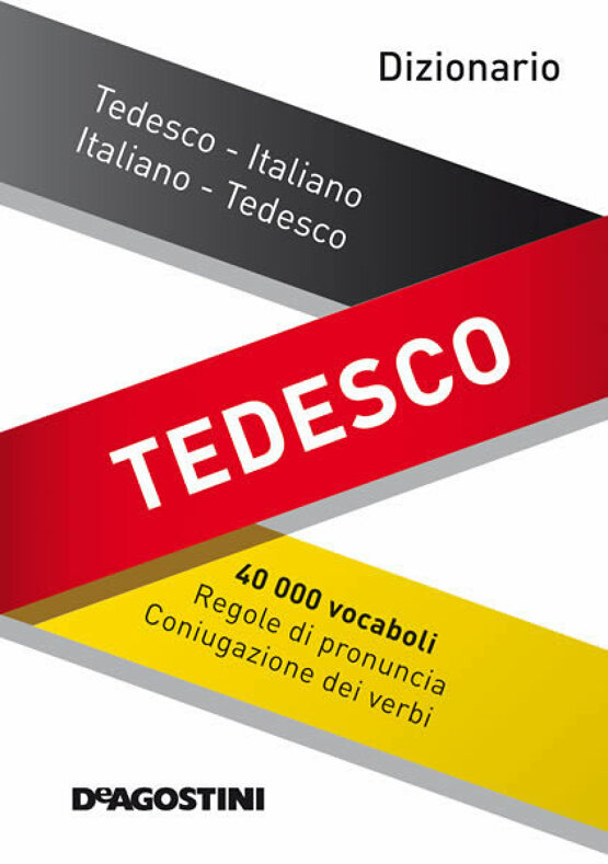 Tedesco Italiano - Italiano Tedesco