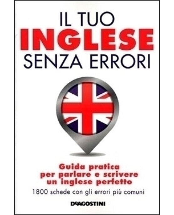 Il tuo inglese senza errori