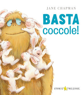 Basta coccole!