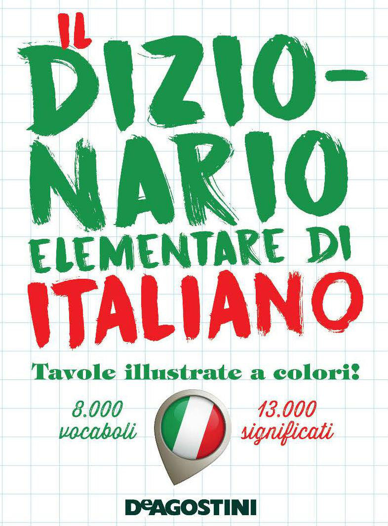 Il dizionario elementare di italiano di Autori Vari, Libri