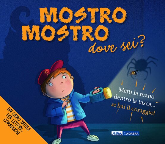 Mostro mostro dove sei?