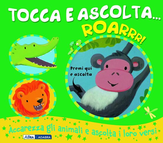 Roarrr! Tocca e Ascolta di Emily Bolam, Libri