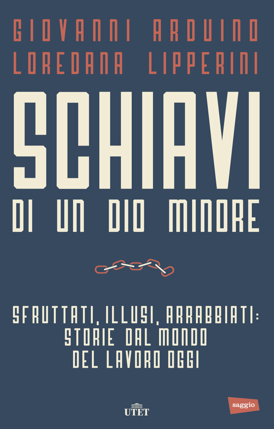 Schiavi di un dio minore