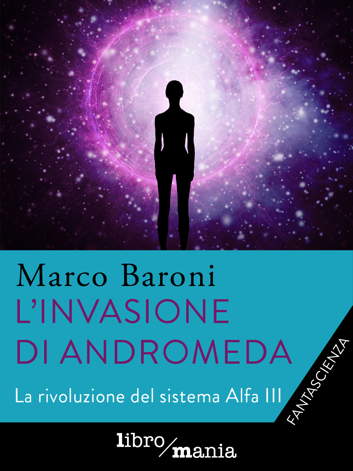 L'invasione di Andromeda di Marco Baroni (non disponibile) Libri De Agostini Libri