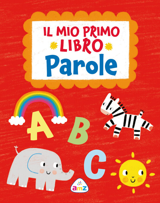 Parole. Il mio primo libro