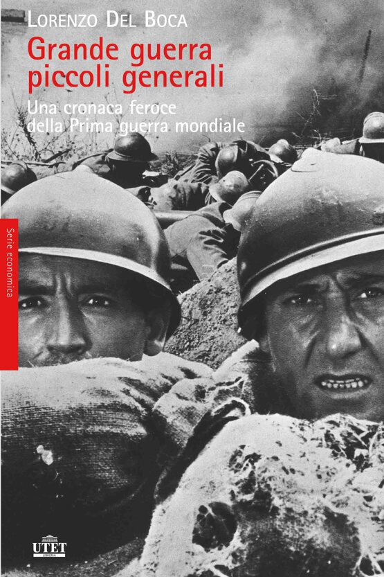 Grande guerra piccoli generali