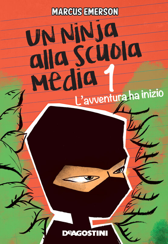 Un ninja alla scuola media 01. L’avventura ha inizio