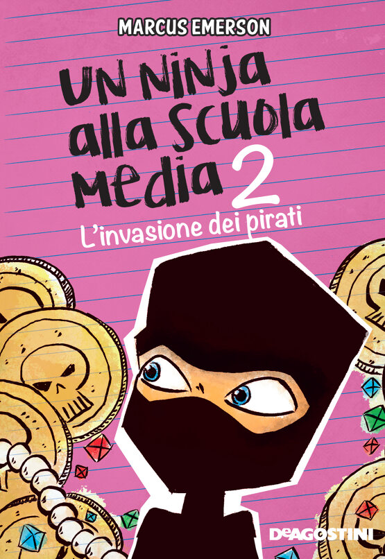 Un ninja alla scuola media 02. L’invasione dei pirati