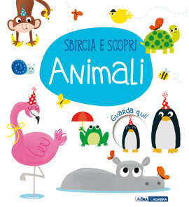Animali. Sbircia e scopri