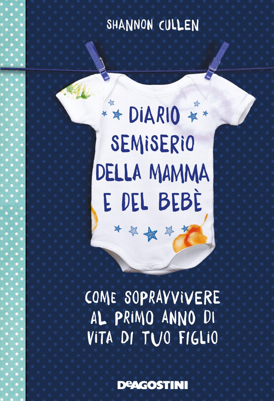 Diario semiserio della mamma e del bebè