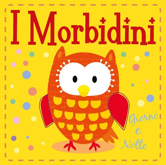 Giorno e notte. I Morbidini