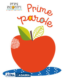 Prime parole. Primi incontri