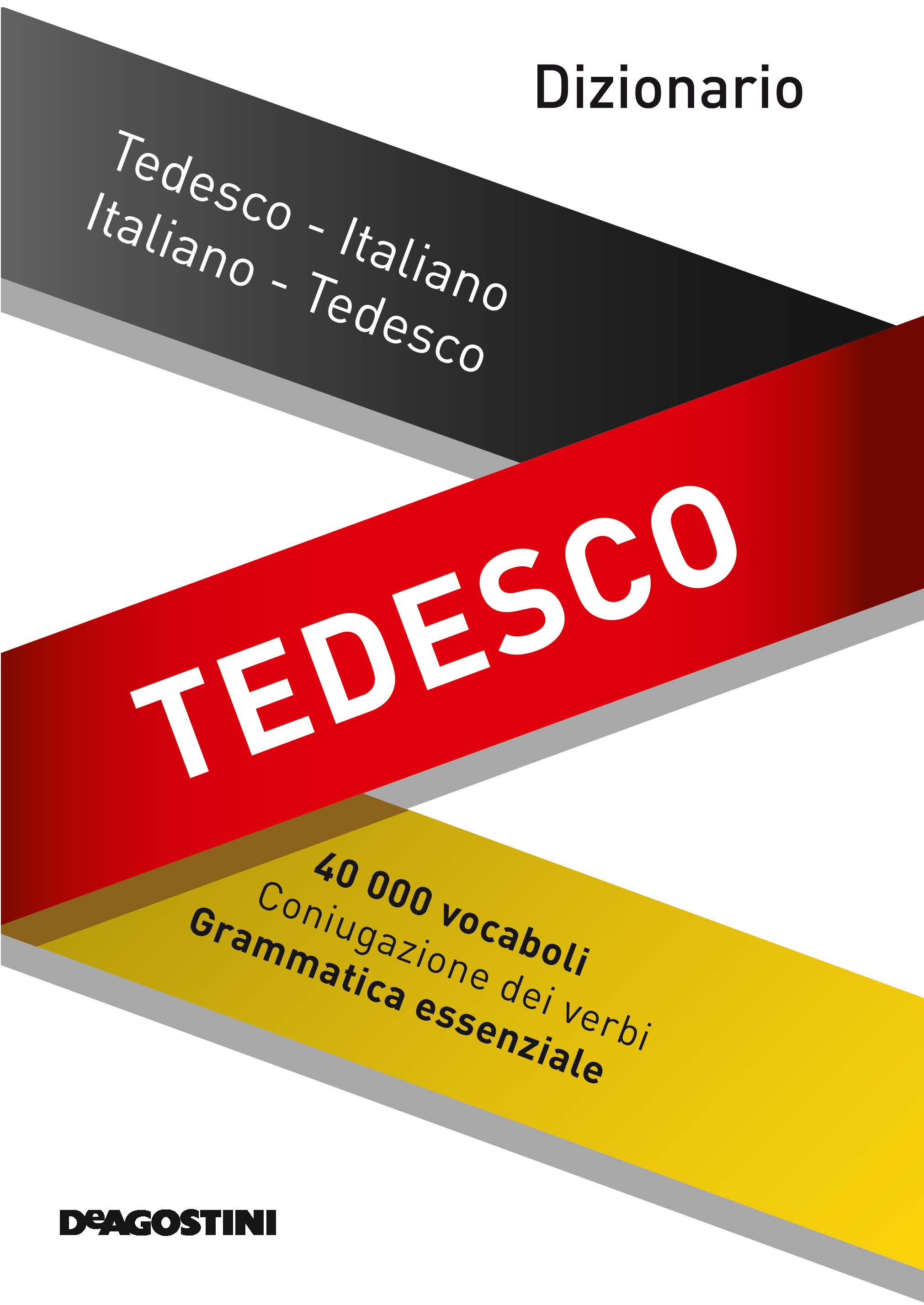 Tedesco. Dizionario maxi Libri De Agostini Libri