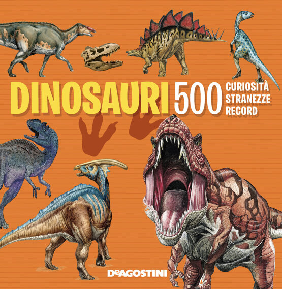 Dinosauri. 500 curiosità stranezze record