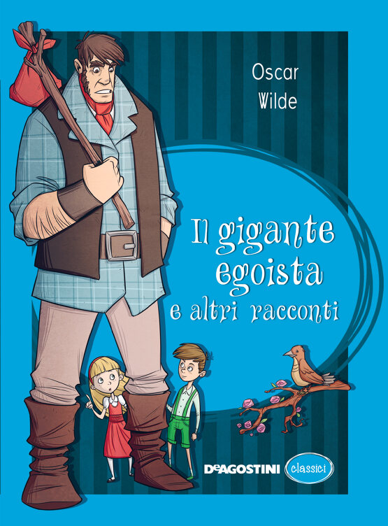 Il gigante egoista e altri racconti