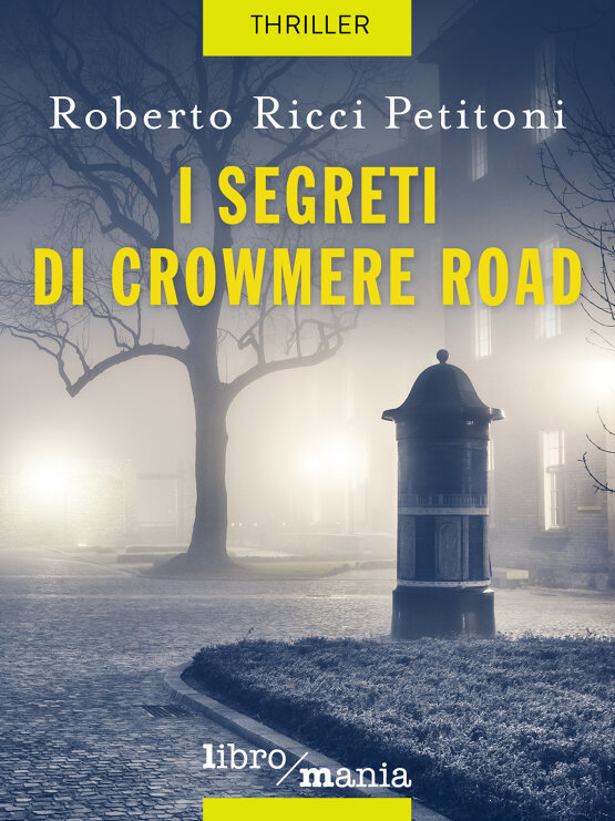I segreti di Crowmere Road