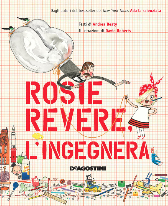 Rosie Revere. L'ingegnera