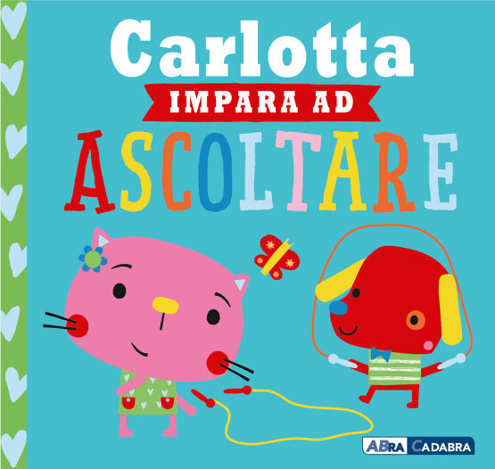 Carlotta impara ad ascoltare