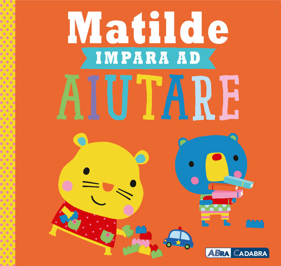 Matilde impara ad aiutare