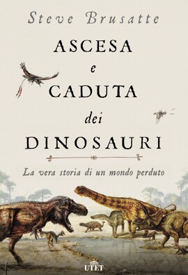 Ascesa e caduta dei dinosauri