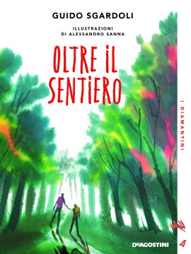 Oltre il sentiero
