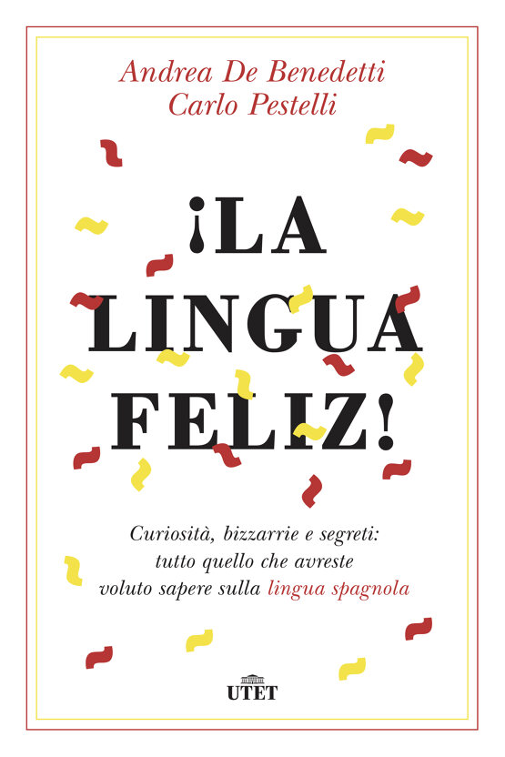 La lingua feliz