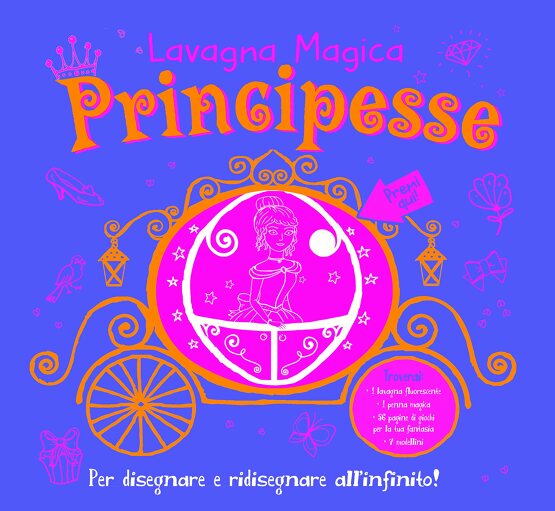 Principesse. Lavagna magica