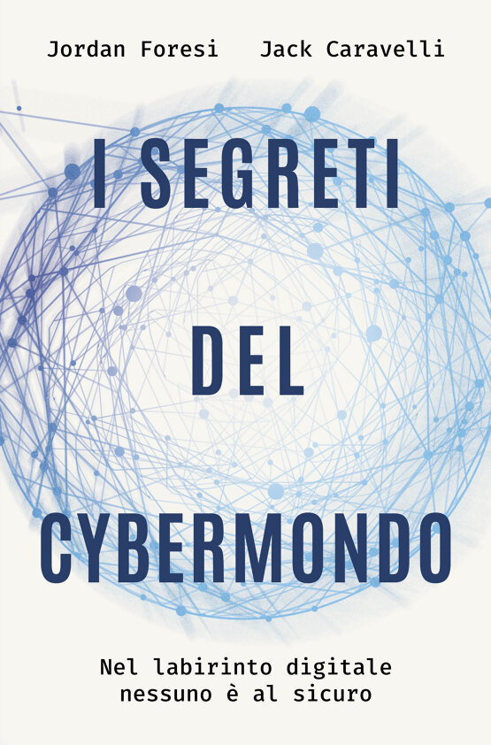 I segreti del cybermondo