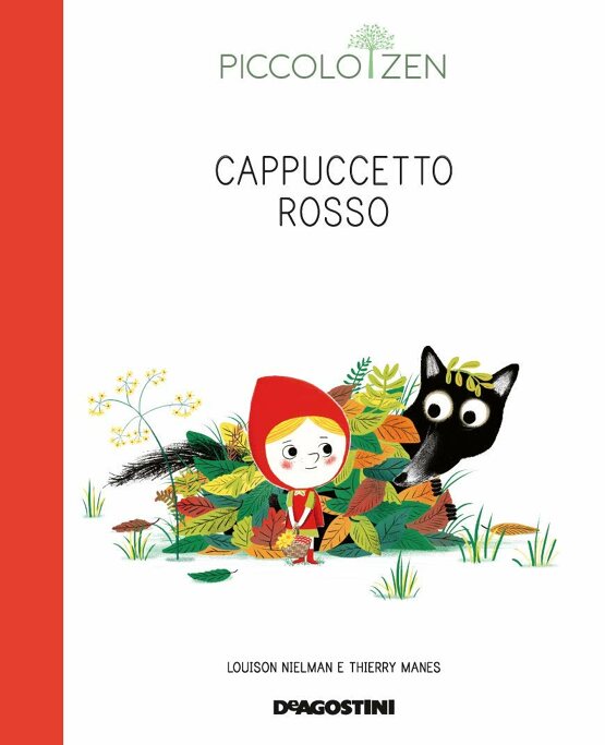 Cappuccetto rosso. Piccolo Zen