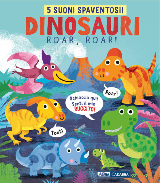 Dinosauri. Roar, Roar!