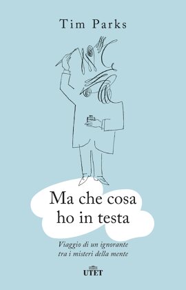 Ma che cosa ho in testa