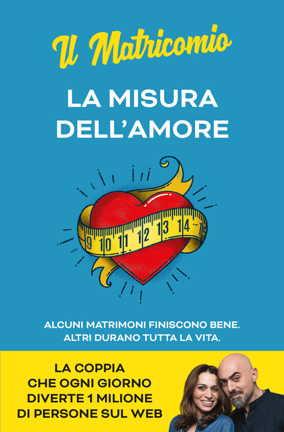 La misura dell'amore. Nuova edizione rilavorata