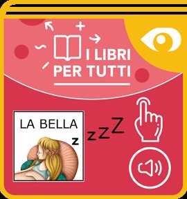 La bella addormentata (I libri per tutti - App)