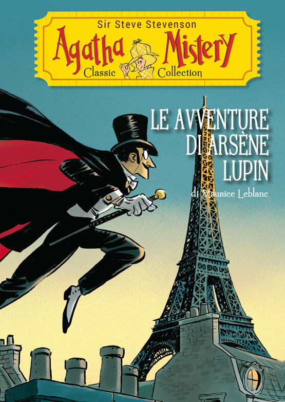 Le avventure di Arsène Lupin. Agatha Mistery Classic Collection
