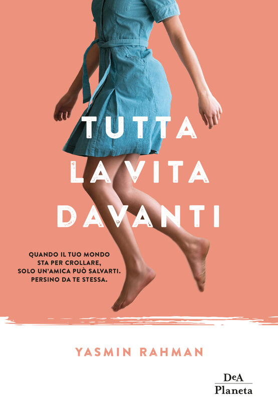 Tutta la vita davanti di Yasmin Rahman Libri De Agostini Libri