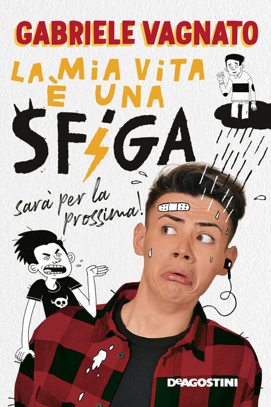 La mia vita è una sfiga