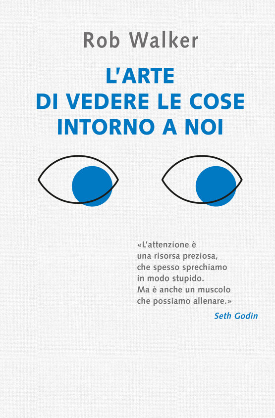 L'arte di vedere le cose intorno a noi