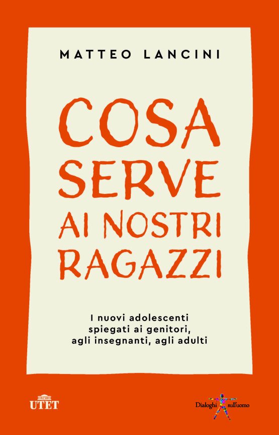 Cosa serve ai nostri ragazzi