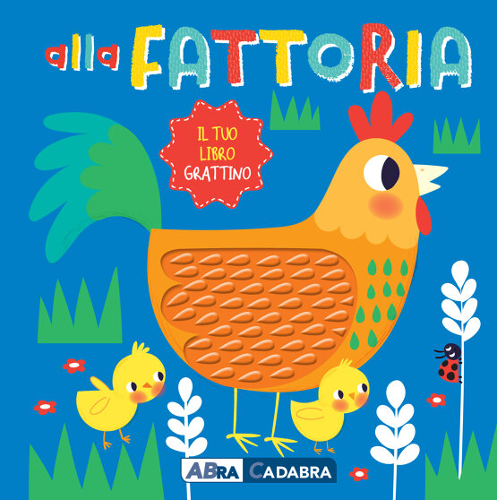 Alla fattoria. Il tuo libro grattino