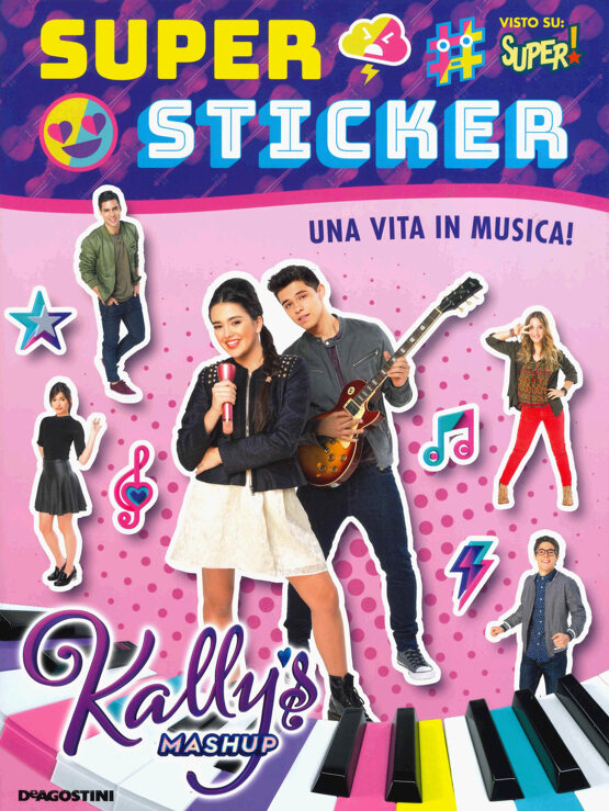 Il sogno di Kally continua! Kally's Mashup. Super sticker
