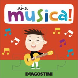 Che musica!