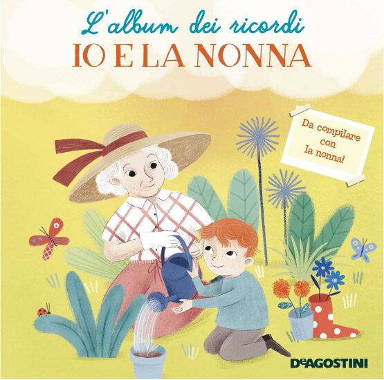 Io e la nonna. L'album dei ricordi