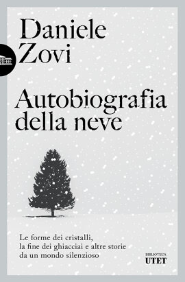 Autobiografia della neve