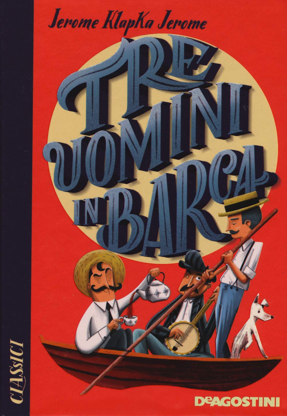 Tre uomini in barca di Jerome K. Jerome Libri De Agostini Libri