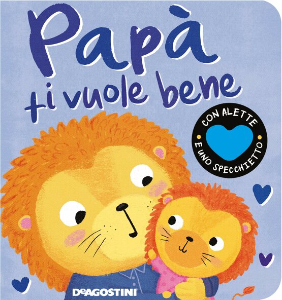 Papà ti vuole bene