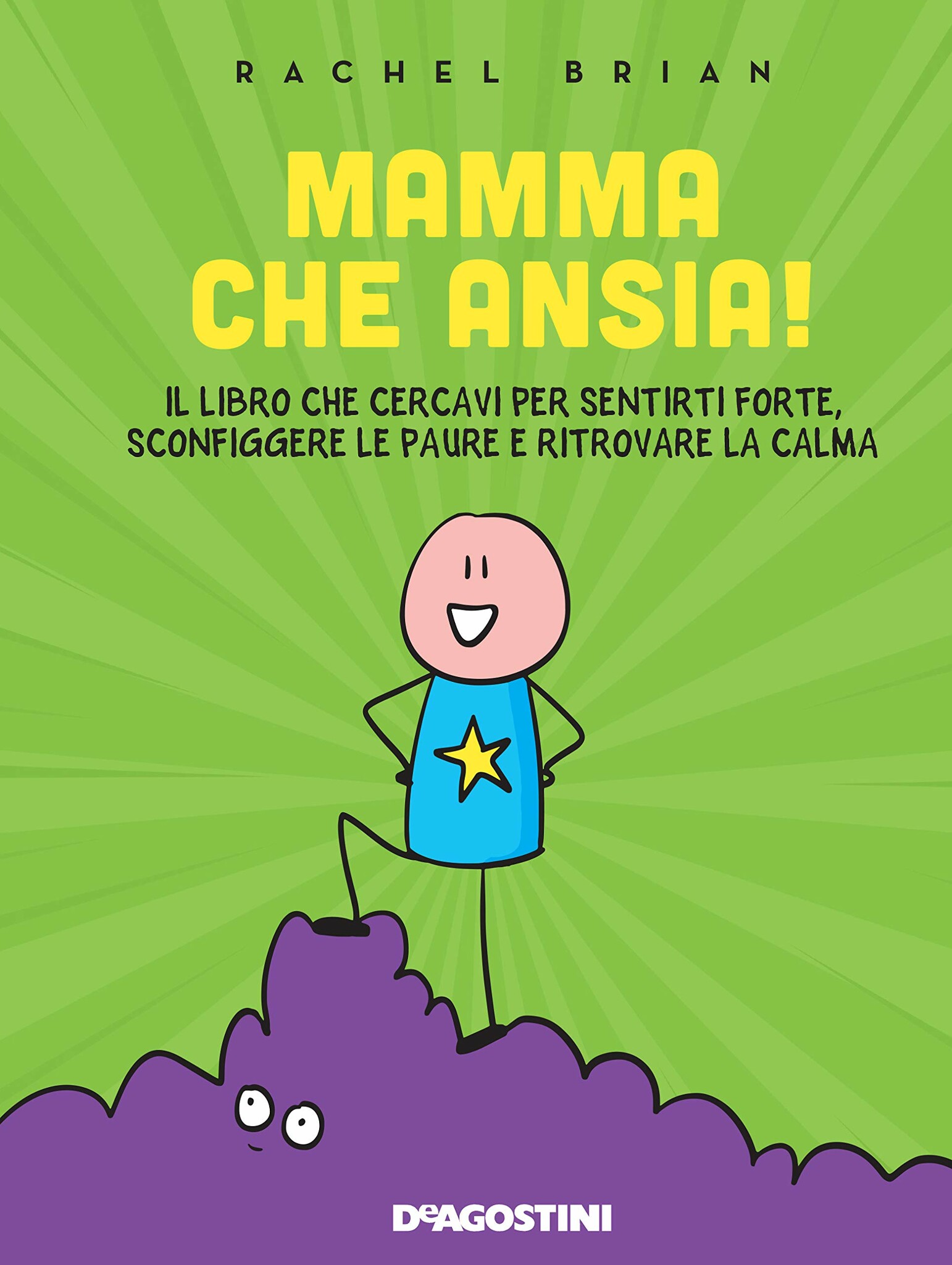 Mamma che ansia! di Rachel Brian, Libri