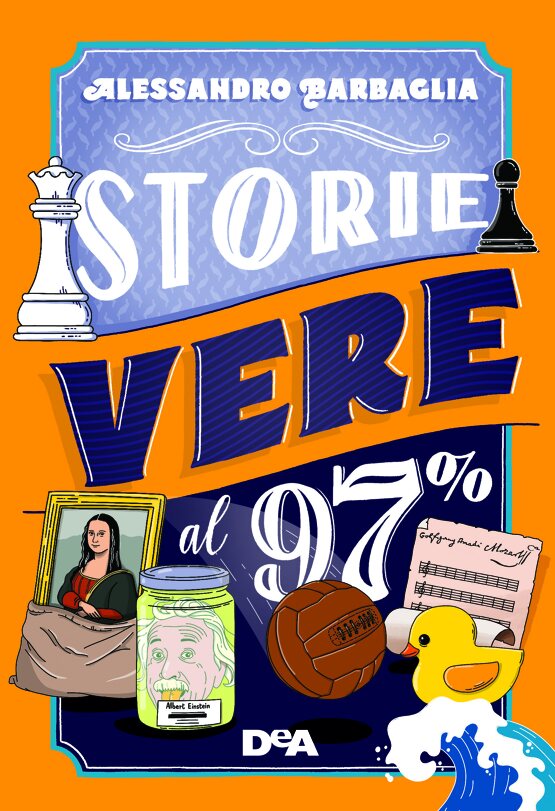 Storie vere al 97% di Alessandro Barbaglia, Libri