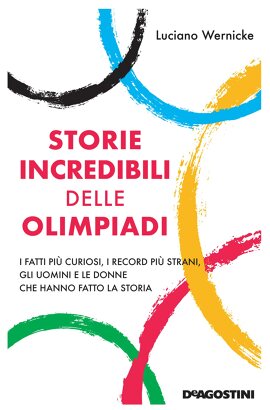 Storie incredibili delle Olimpiadi